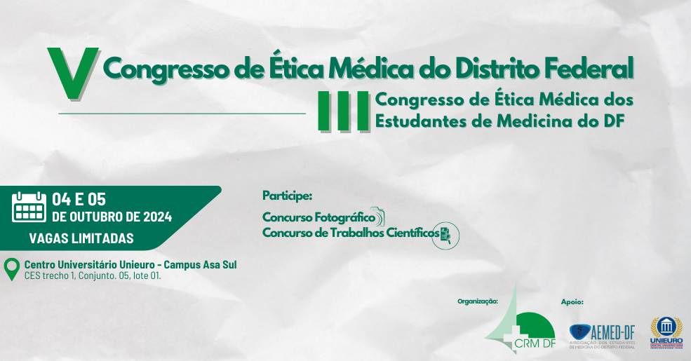 CRM-DF abre inscrições para Congresso de Ética Médica do DF